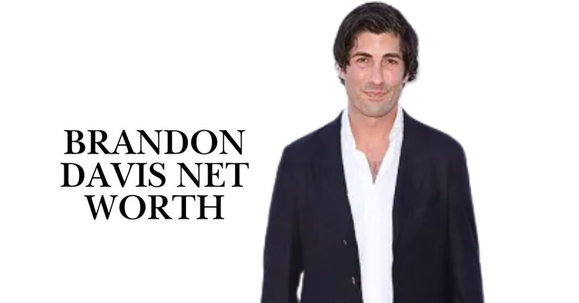 Brandon Davis Net Worth