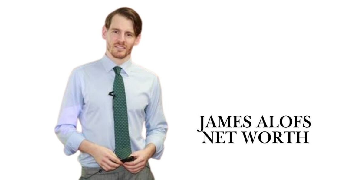 James Alofs Net Worth