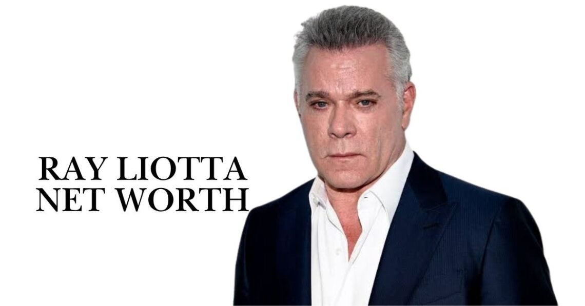 Ray Liotta Net Worth