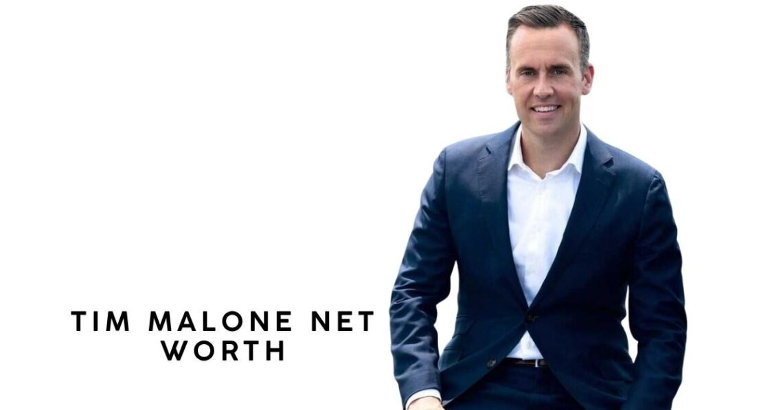 Tim Malone Net Worth